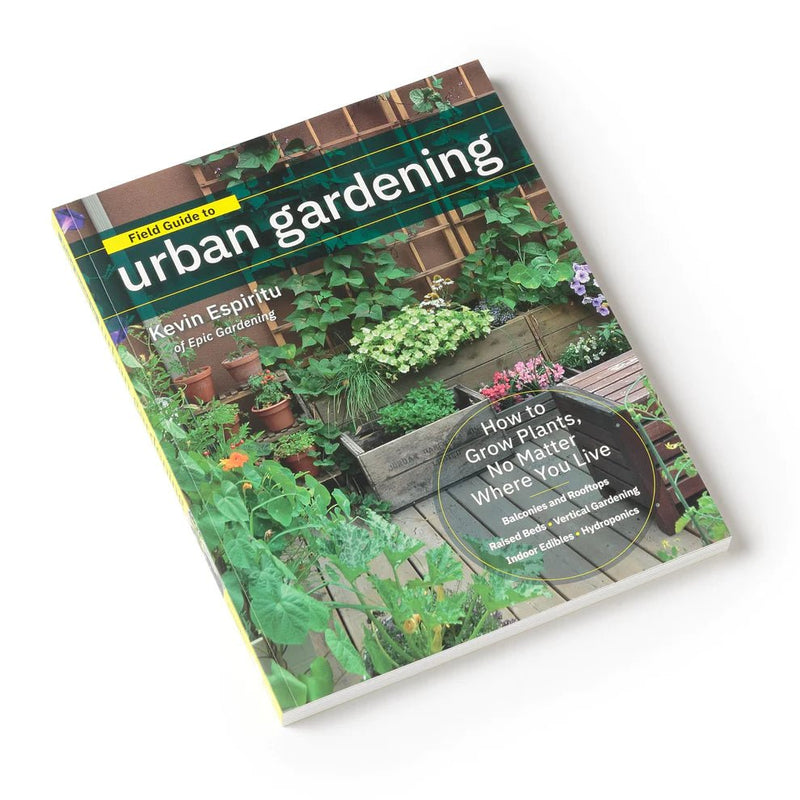 Epic Gardening Field Guide to Urban Gardening Paperback - Indoor Farmer
