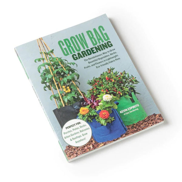 Epic Gardening Grow Bag Gardening Paperback - Indoor Farmer