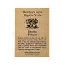 Tomatoes - Druzba Seeds 50 Seed Packet - Indoor Farmer